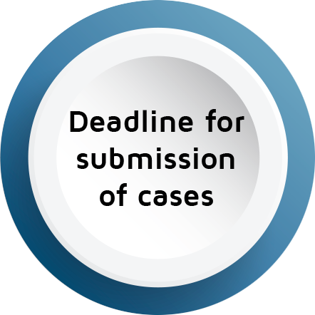 Deadline for submission of cases